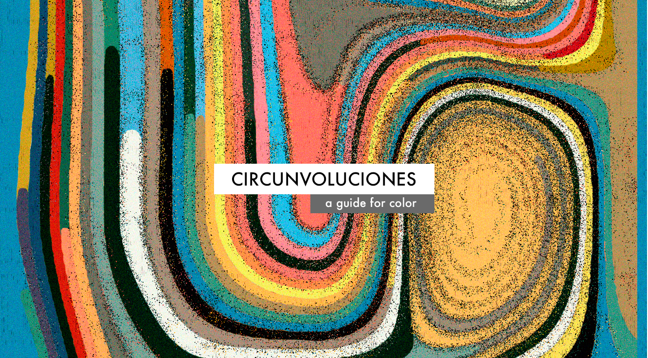 Circunvoluciones - a guide for color