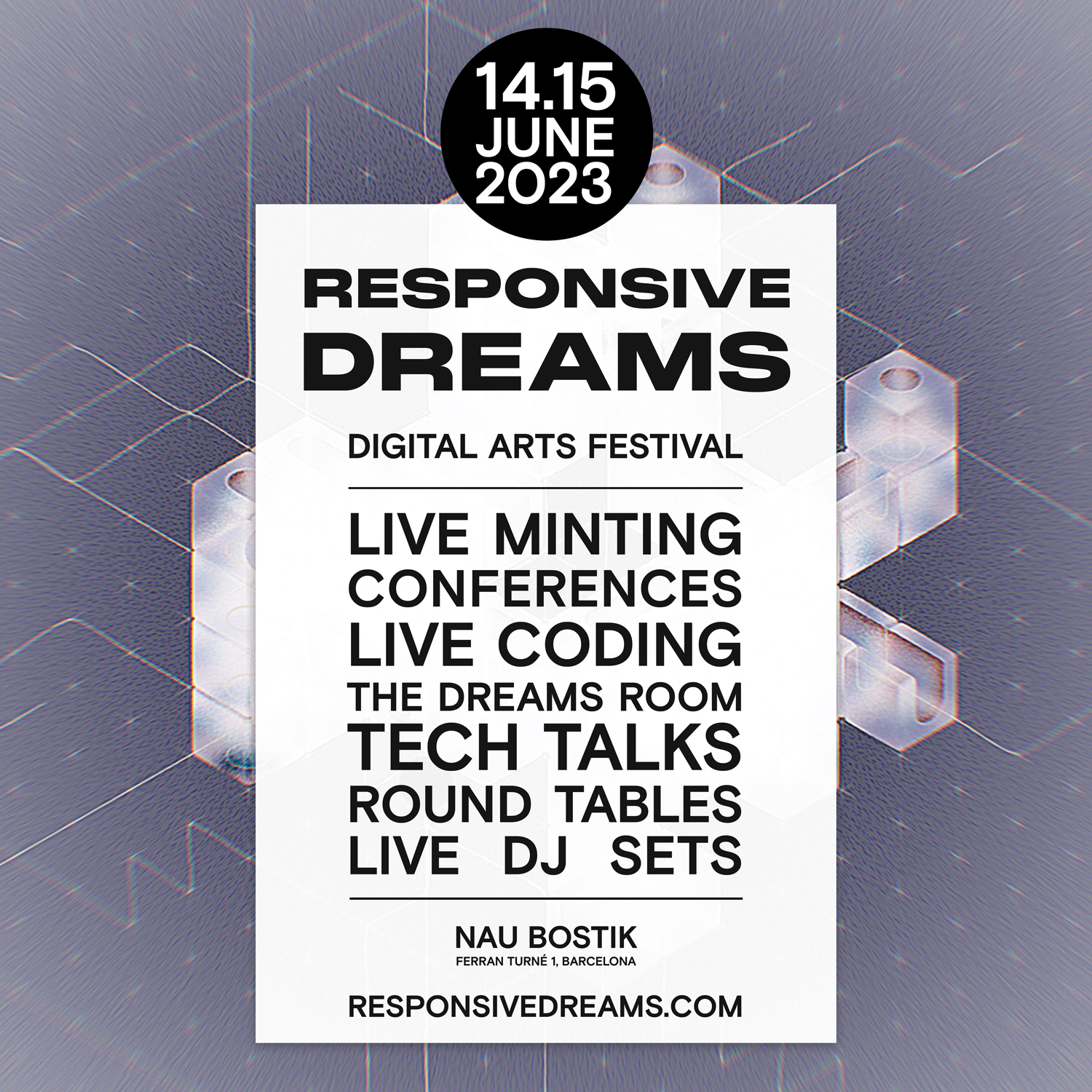 Responsive Dreams - Digital Arts Festival - 14/15 June at Nau Bostik, Barcelona