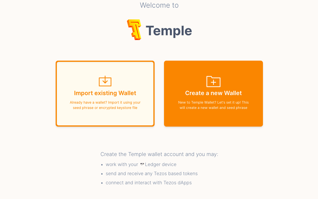 If you never used Temple Wallet before, make sure to click on 'Create a new Wallet'