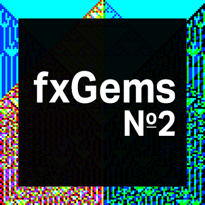 fxGems issue #2