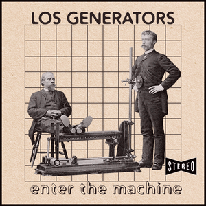 Los Generators - Enter The Machine project preview