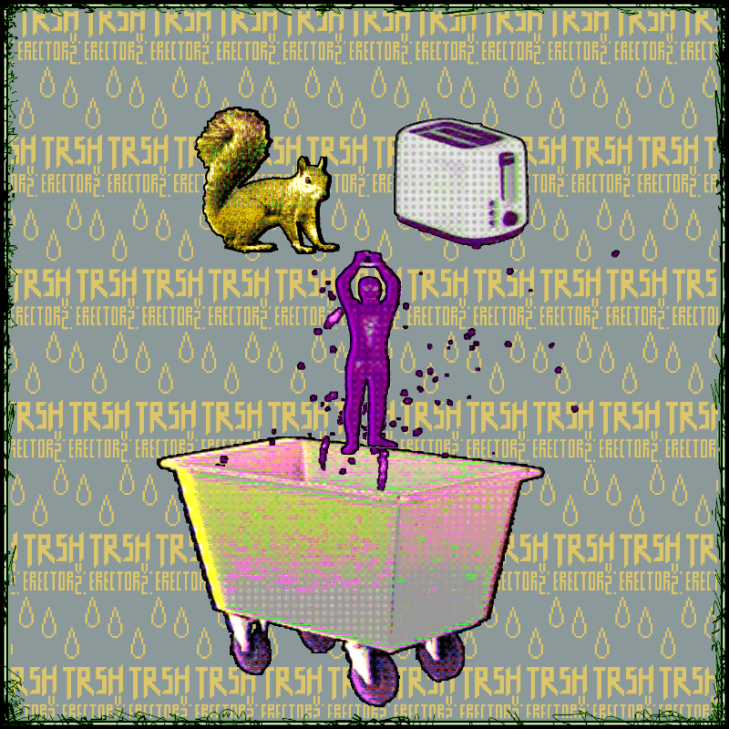 TRASH Erector V 2.0 #17 static token preview